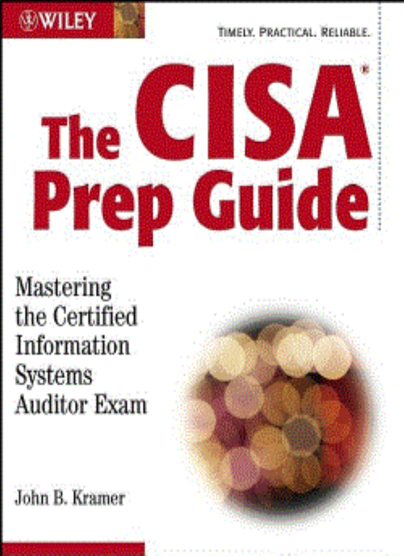 The cisa prep guide Mastering the certified information systems auditor exam