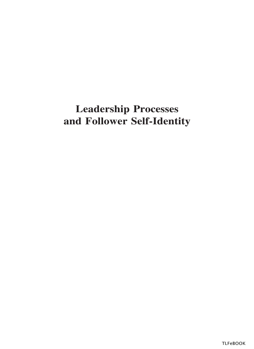 Leadership Processes and Follower Self Identity