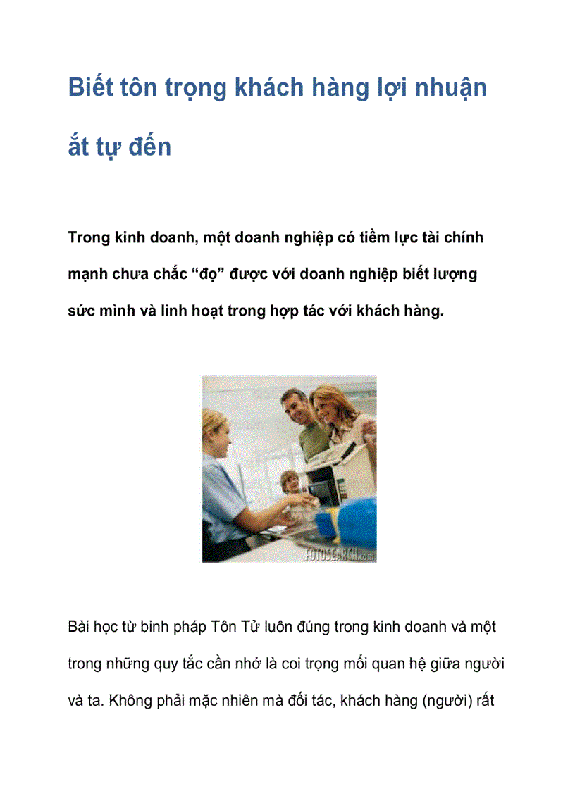 image for page Biết tôn trọng khách hàng lợi nhuận ắt tự đến