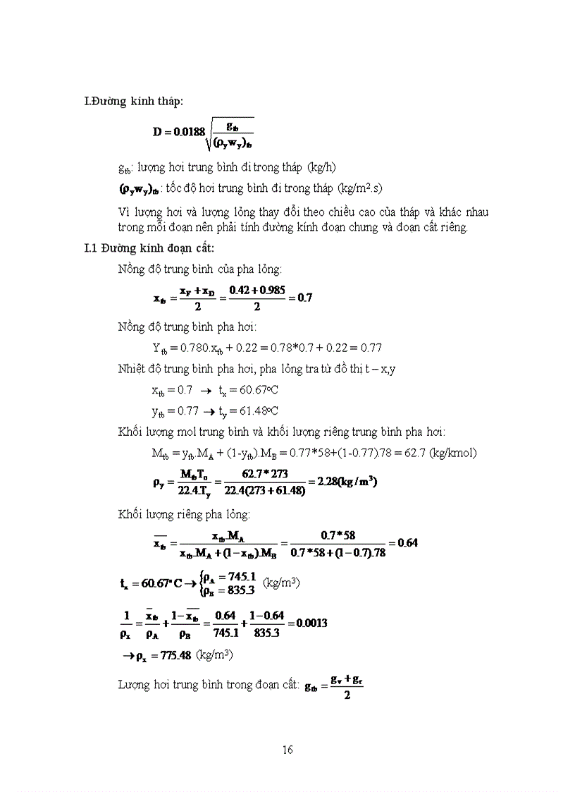 image for page Tính toán thiết kế hệ thống thiết bị để tách hỗn hợp Aceton Benzen với Năng suất theo nguyên kiệu đầu 3500kg h Nồng độ sản phẩm đỉnh 98 khối lượng