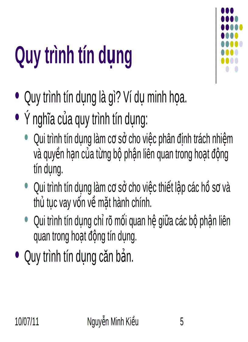 Môn học DỊCH VỤ NGÂN HÀNG HiỆN ĐẠI Bài 3 Những vấn đề cơ bản về hoạt động tín dụng của ngân hàng thương mại