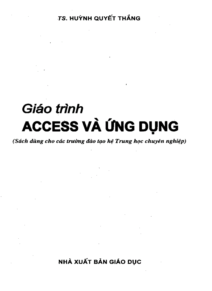 image for page Giáo trình Access và ứng dụng NXB Giáo Dục