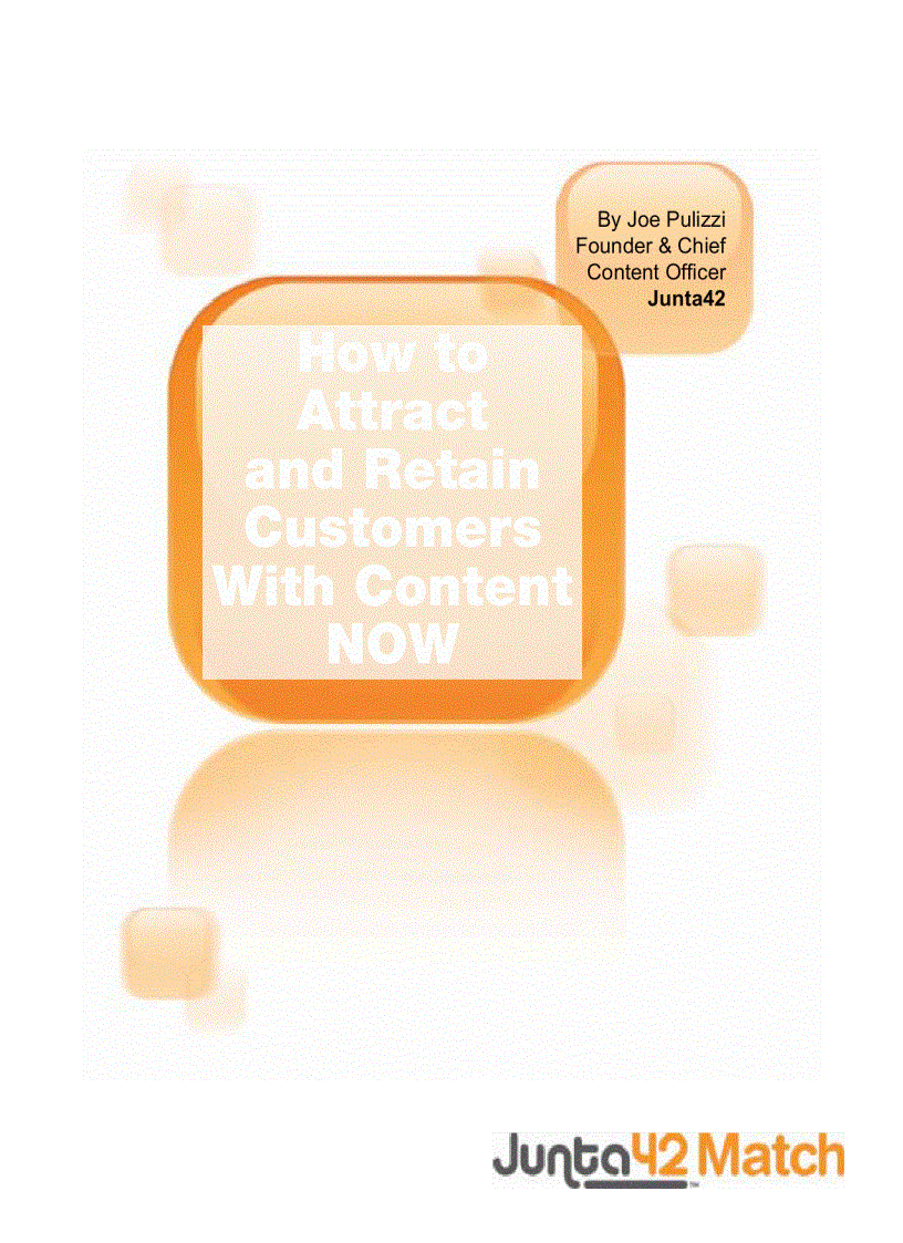 image for page How to Attract and Retain Customers With Content NOW