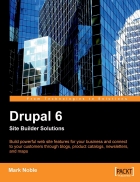 Drupal 6 Site Builder Solutions Mark Noble