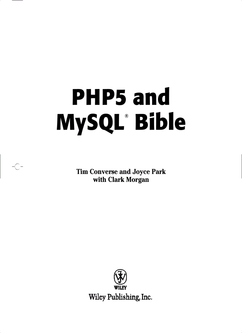 PHP5 and MySQL Bible John Wiley Son