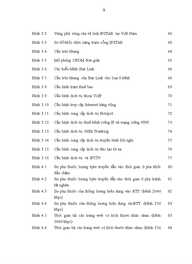 image for page Nghiên cứu đánh giá kết quả ứng dụng hệ thống thông tin vệ tinh dùng trạm mặt đất có Antenna cỡ nhỏ VSAT cho vùng sâu vùng xa tại Việt Nam