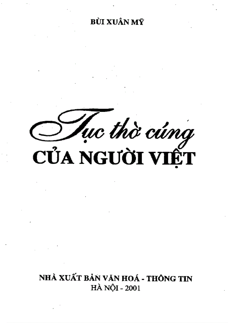 image for page Tục thờ cúng của người Việt Bùi Xuân Mỹ NXB VHTT 2001