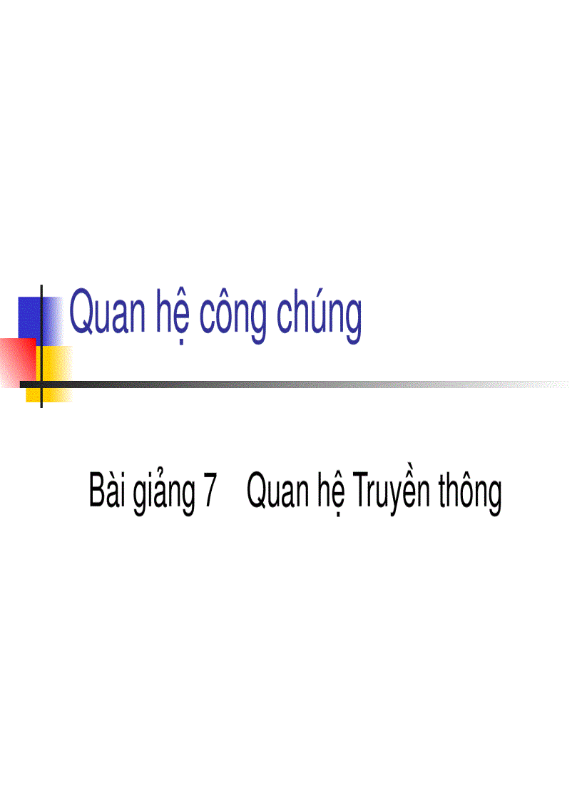 image for page Bài giảng 7 Quan hệ Truyền thông