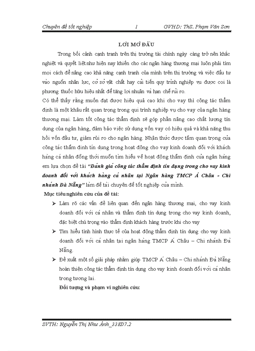 image for page Đánh giá công tác thẩm định tín dụng trong cho vay kinh doanh đối với khách hàng cá nhân tại Ngân hàng thương mại cổ phần Á Châu Chi nhánh Đà Nẵng
