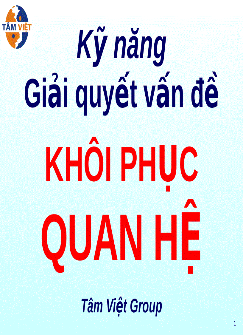 image for page Kỹ năng Giải quyết vấn đề KHÔI PHỤC QUAN HỆ