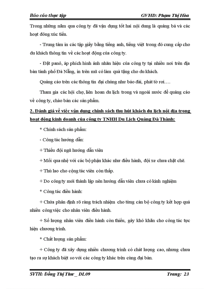 image for page Các giải pháp nhằm thu hút khách du lịch nội địa tại công ty TNHH thương mại Dịch Vụ Du Lịch Quảng Đà Thành quảng nam