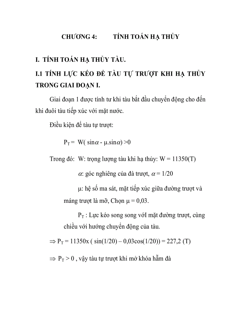 image for page LẬP QUI TRÌNH HẠ THỦY TÀU TRỌNG TẢI LỚN TRÊN ĐÀ TRƯỢT NGHIÊNG chương 4