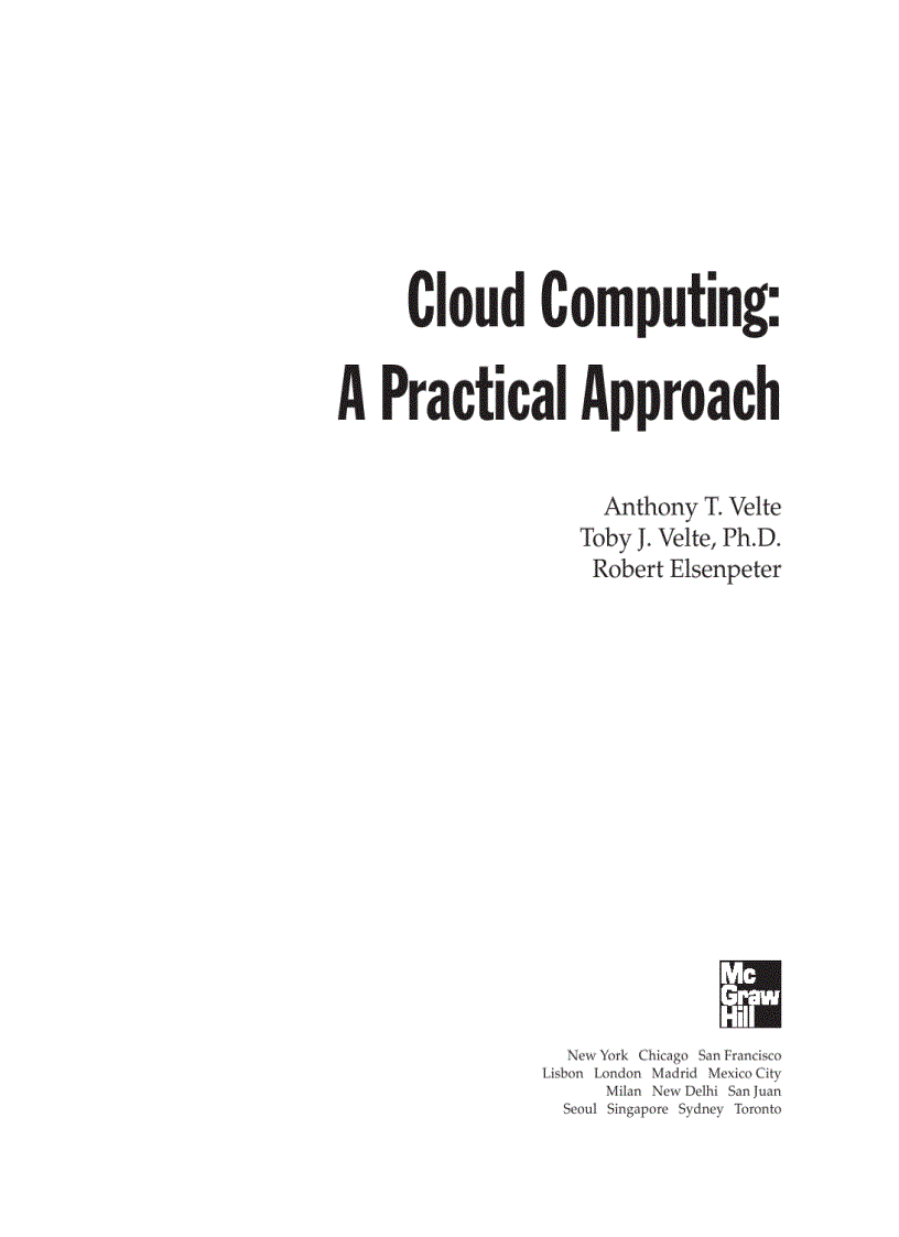 Cloud Computing A Practical Approach