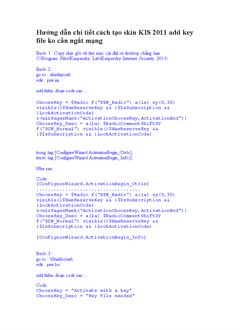 Hướng dẫn chi tiết cách tạo skin KIS 2011 add key file ko cần ngắt mạng