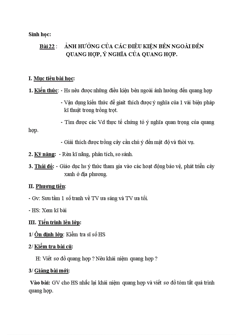 image for page Sinh học ẢNH HƯỞNG CỦA CÁC ĐIỀU KIỆN BÊN NGOÀI ĐẾN QUANG HỢP Ý NGHĨA CỦA QUANG HỢP