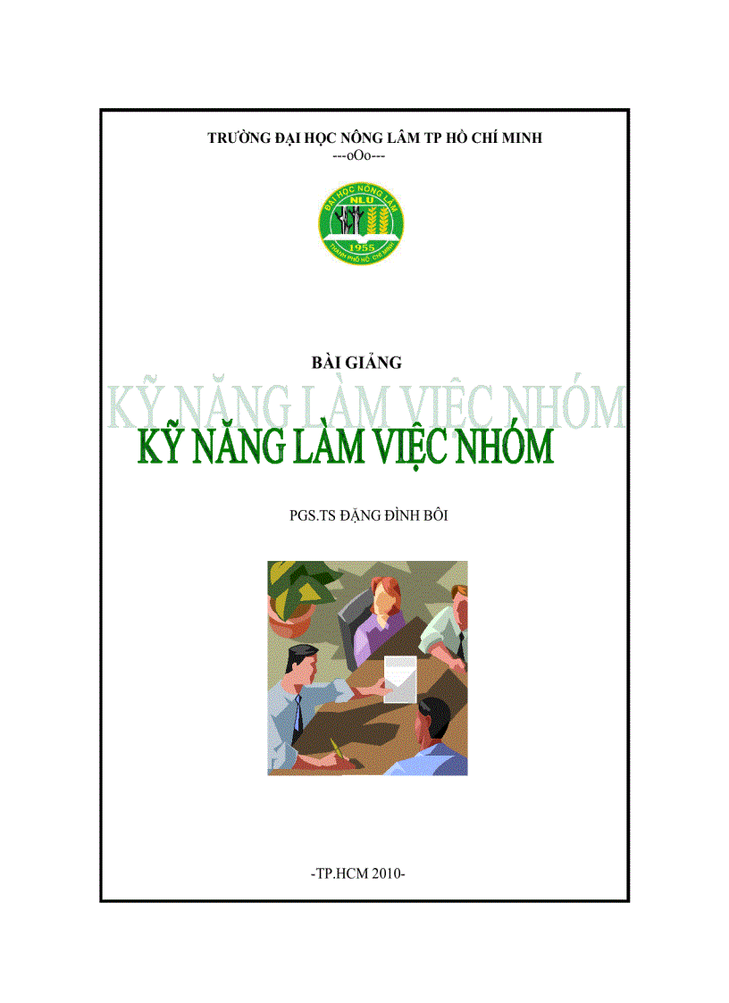 image for page Bài giảng Kỹ năng làm việc nhóm PGS TS ĐẶNG ĐÌNH BÔI