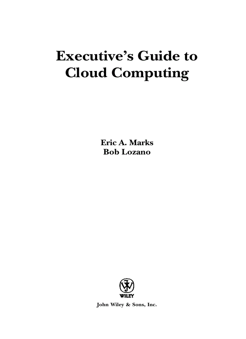Executive s Guide to Cloud Computing