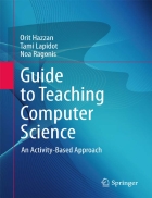 Guide to Teaching Computer Science An Activity Based Approach
