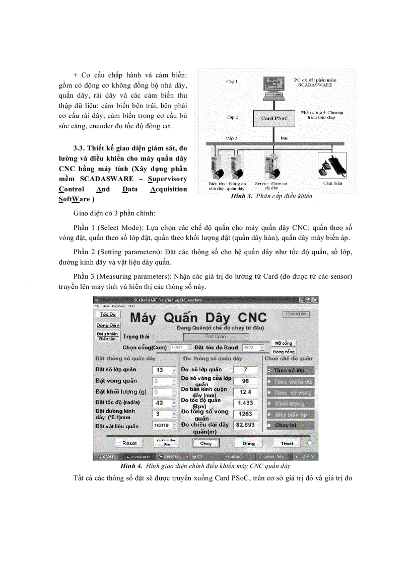 image for page Báo cáo khoa học THIẾT KẾ CHẾ TẠO HỆ THỐNG GIÁM SÁT ĐO LƯỜNG VÀ ĐIỀU KHIỂN CHO MÁY CNC QUẤN DÂY TRÊN CƠ SỞ VI ĐIỀU KHIỂN CÔNG NGHỆ PSoC