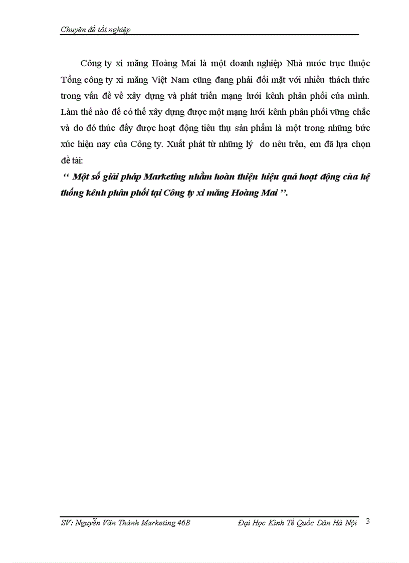 image for page Một số giải pháp Marketing nhằm hoàn thiện hiệu quả hoạt động của hệ thống kênh phân phối tại Công ty xi măng Hoàng Mai