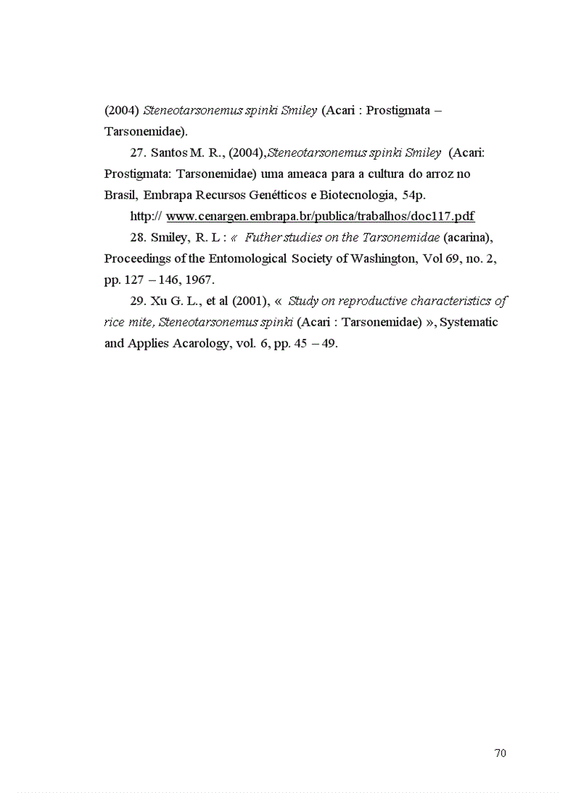 image for page Nghiên cứu hiệu lực của một số loại thuốc phòng trừ nhện gié Steneotarsonemus spinki Smiley hại lúa vụ mùa năm 2010 tại Hà Nội và Hải Dương