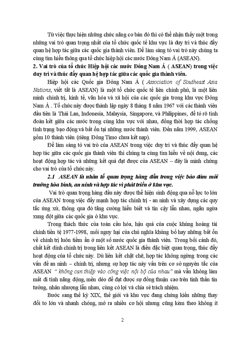 Vai trò của Tổ chức quốc tế khu vực trong việc duy trì và thúc đẩy quan hệ hợp tác giữa các quốc gia thành viên thông qua Hiệp hội các nước Đông Nam Á ASEAN