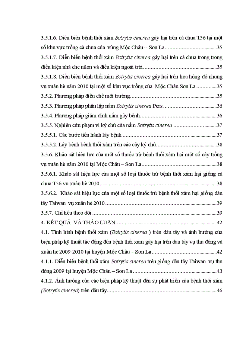 image for page Nghiên cứu bệnh thối xám Botrytis cinerea Pers gây hại trên một số cây trồng cạn vụ thu đông năm 2009 và vụ xuân hè năm 2010 tại Mộc Châu Sơn La