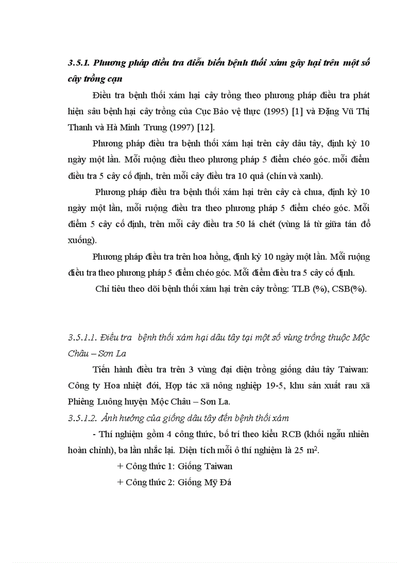 image for page Nghiên cứu bệnh thối xám Botrytis cinerea Pers gây hại trên một số cây trồng cạn vụ thu đông năm 2009 và vụ xuân hè năm 2010 tại Mộc Châu Sơn La