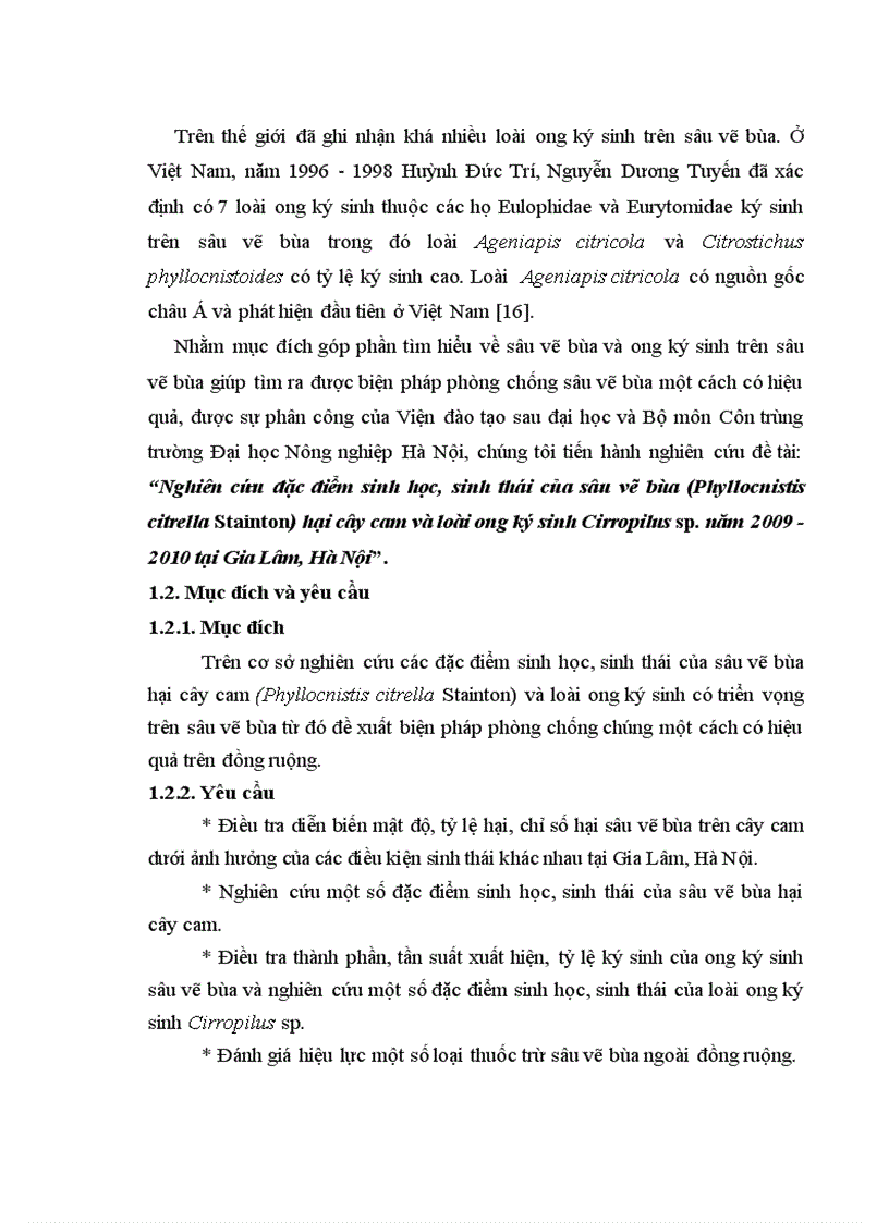 image for page NGHIÊN CỨU ĐẶC ĐIỂM SINH HỌC SINH THÁI CỦA SÂU VẼ BÙA Phyllocnistis citrella Stainton HẠI CÂY CAM VÀ LOÀI ONG KÝ SINH Cirrospilus sp NĂM 2009 2010 TẠI GIA LÂM HÀ NỘI