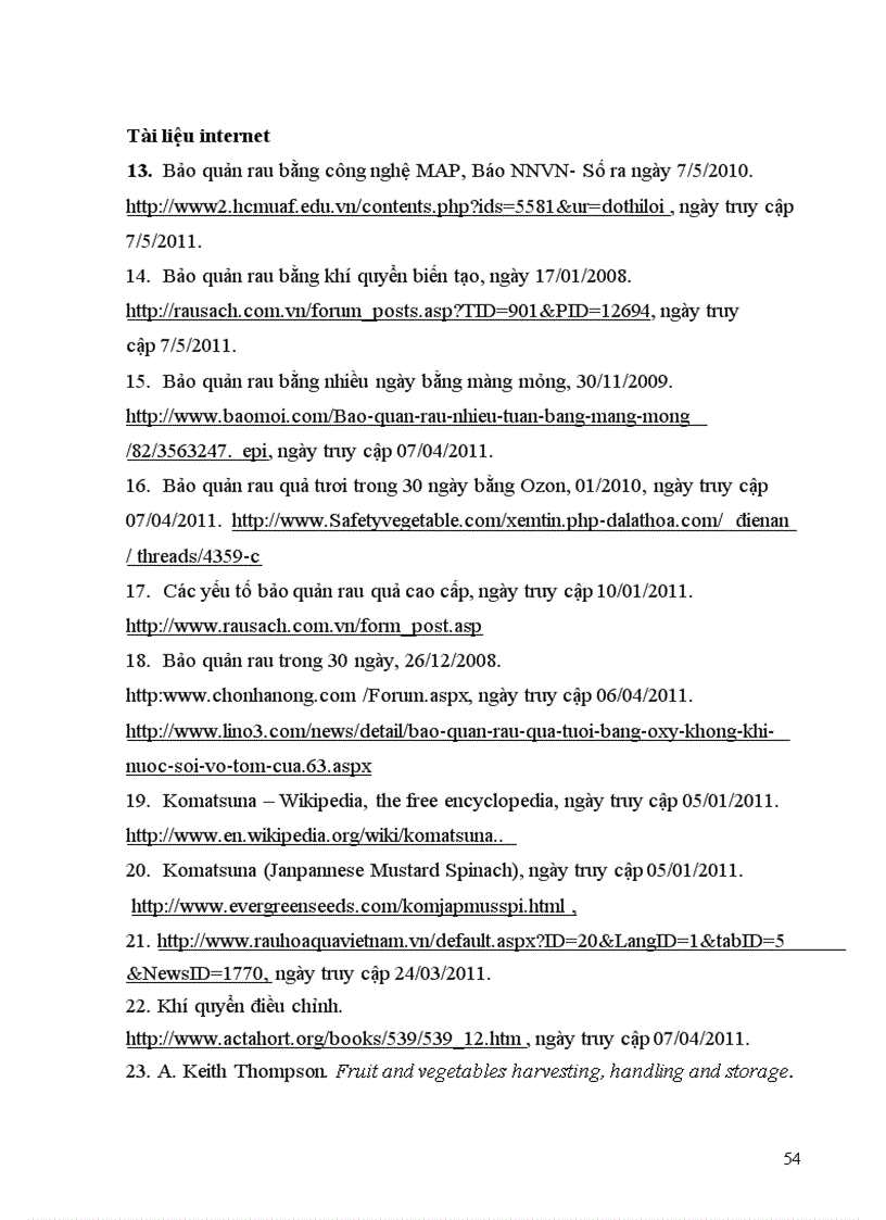 image for page Nghiên cứu ảnh hưởng của nhiệt độ bảo quản đến sự biến đổi chất lượng của rau cải Nhật Brassica rapa var perviridis 2011