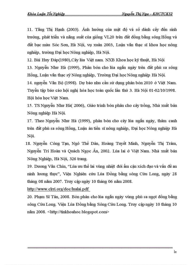 image for page Nghiên cứu ảnh hưởng của mật độ và lượng đạm bón đến sinh trưởng phát triển và năng suất lúa VL 75 vụ xuân trên đất Gia Lâm Hà Nội 2011