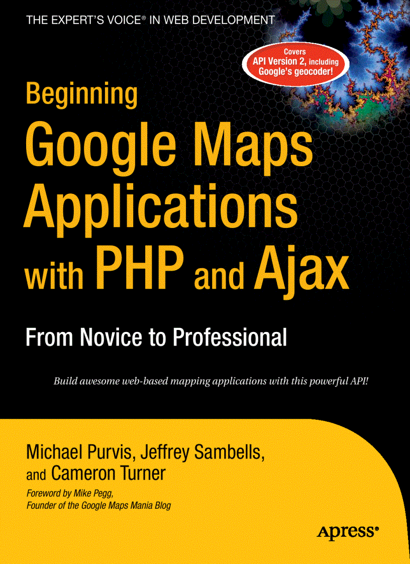 image for page Beginning Google Maps Applications with PHP and Ajax From Novice to Professional