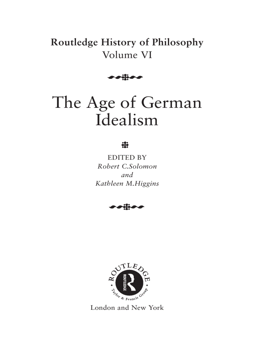 The Age of German Idealism Routledge History of Philosophy Volume 6
