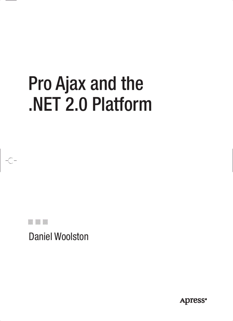 Pro Ajax and the NET 2 0 Platform