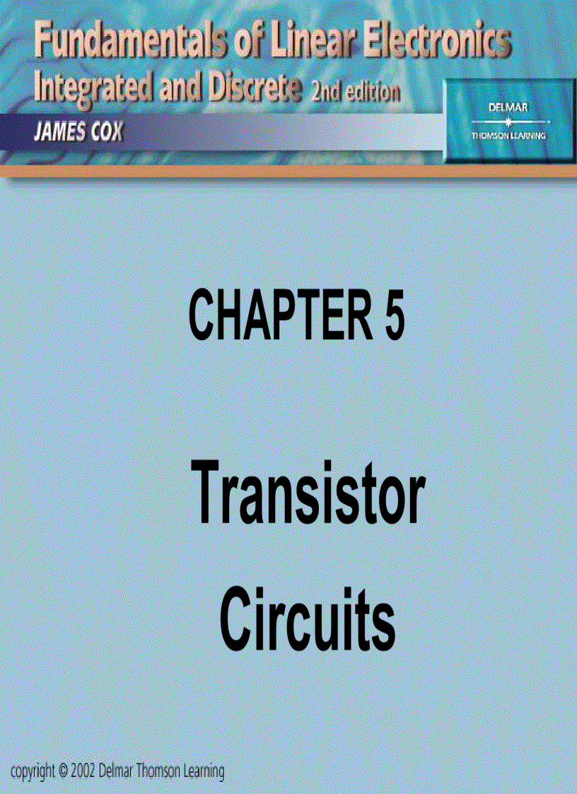 Transistor Circuits OBJECTIVES