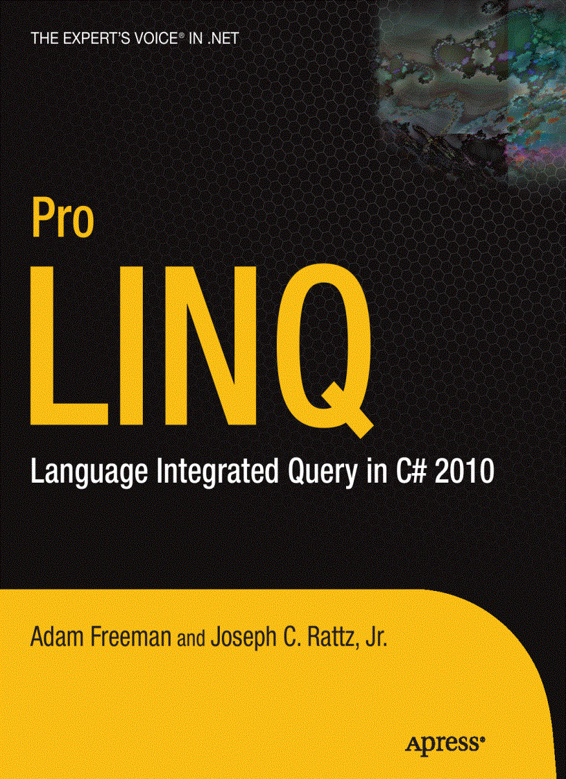 Pro LINQ Language Integrated Query in C 2010
