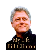 Ebook My life Bill Clinton