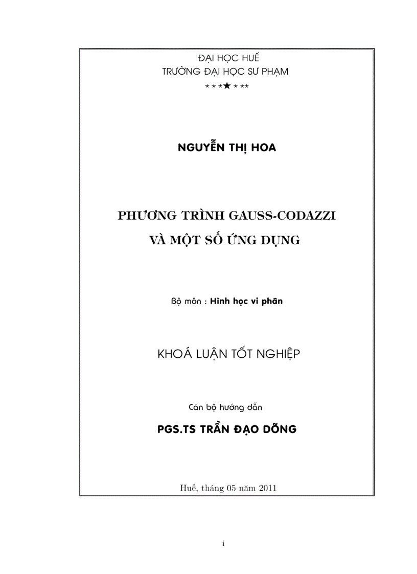 image for page Luận văn tốt nghiệp ĐHSP PHƯƠNG TRÌNH GAUSS CODAZZI VÀ MỘT SỐ ỨNG DỤNG