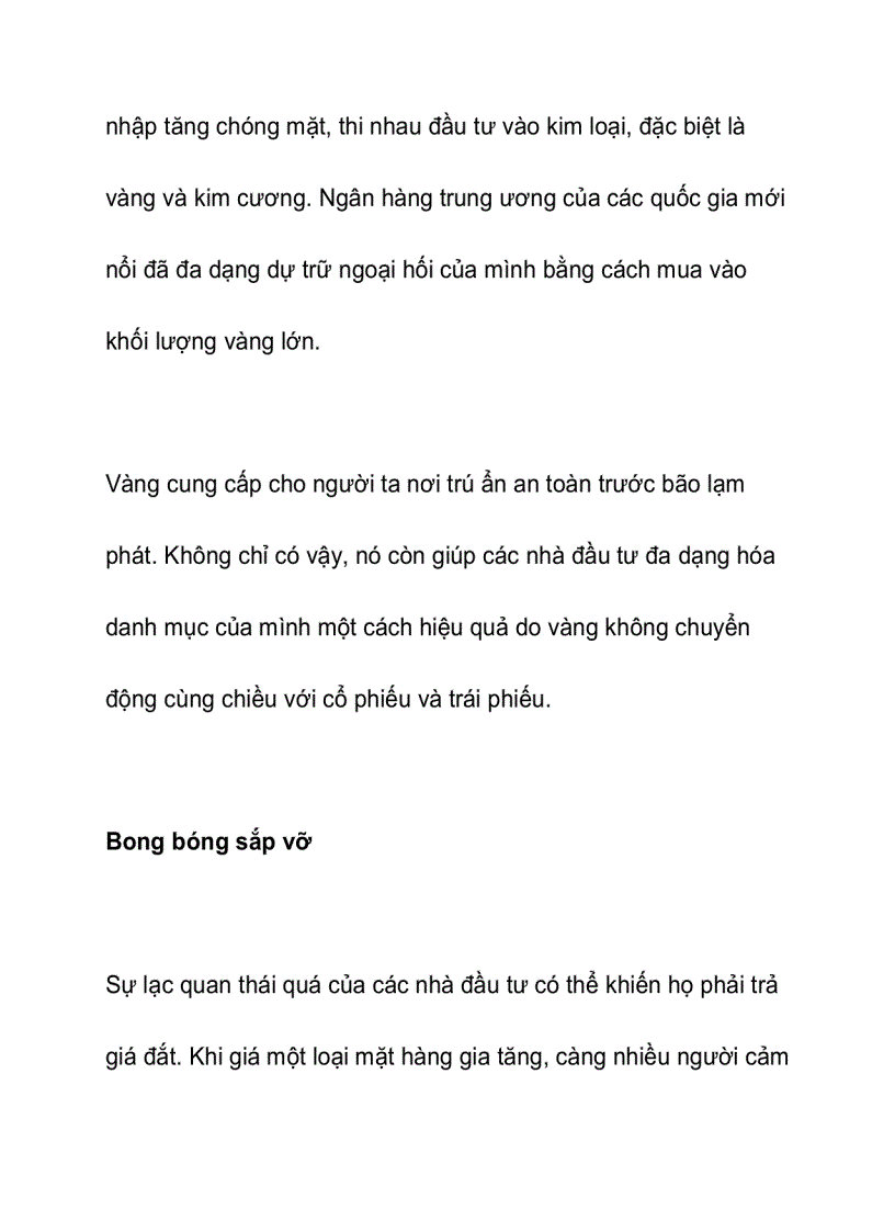 Vàng bến đỗ lý tưởng hay bong bóng sắp vỡ