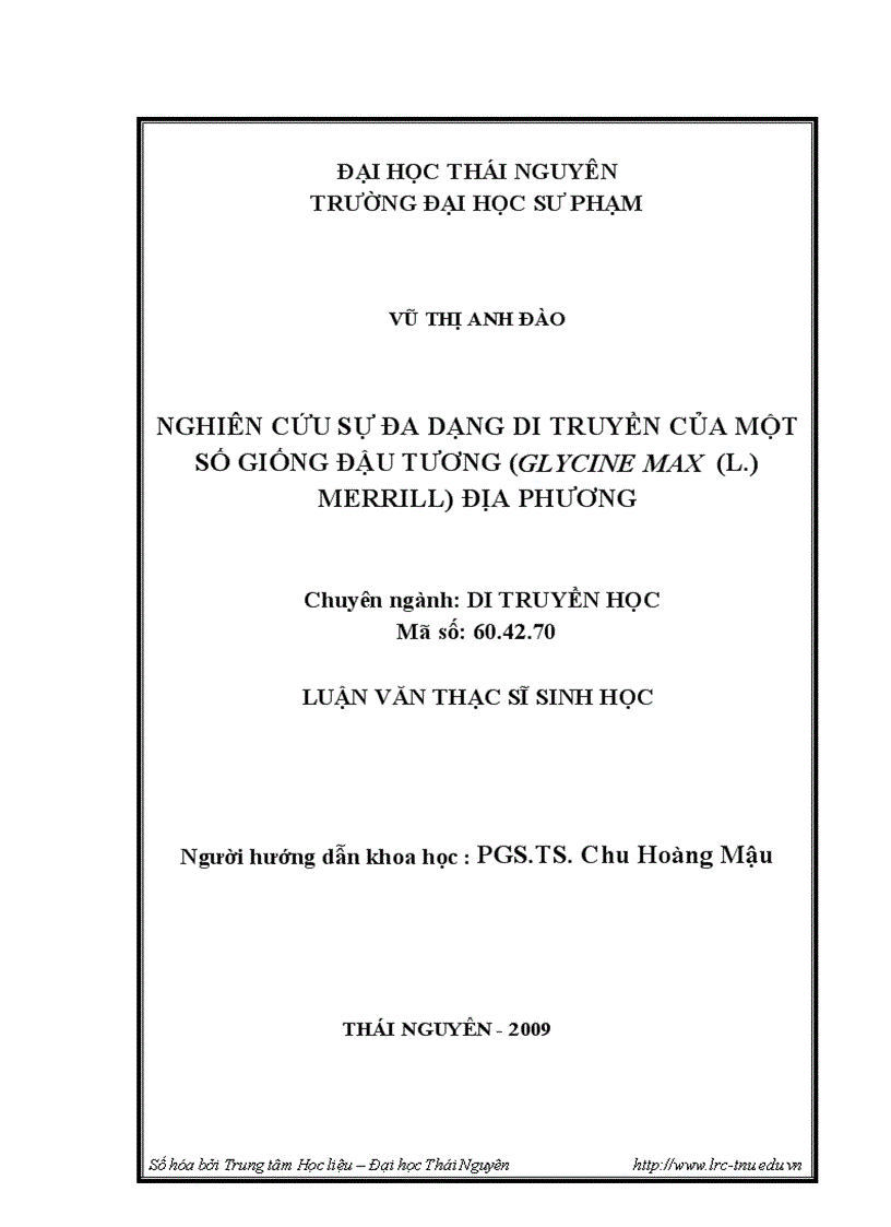Luận văn Nghiên cứu sự đa dạng di truyền của một số giống đậu tương glycine max l merrill địa phương