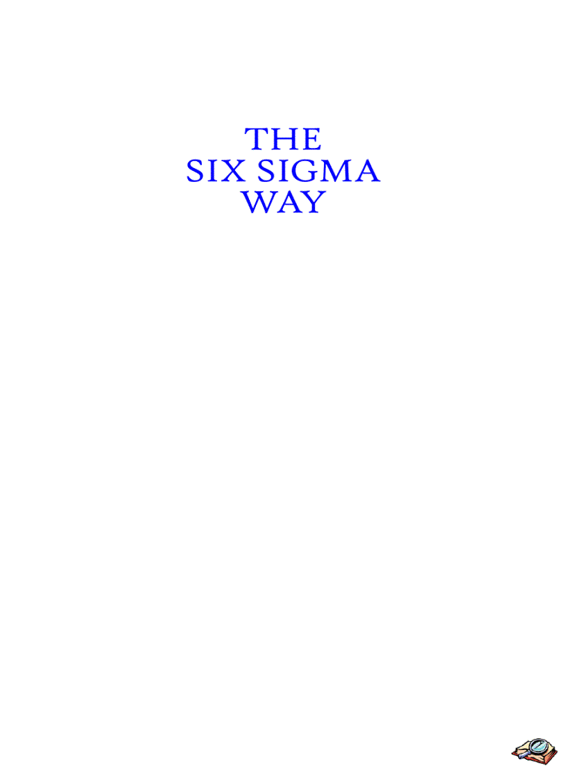 Giáo trình quản lý chất lượng Six Sigma Way