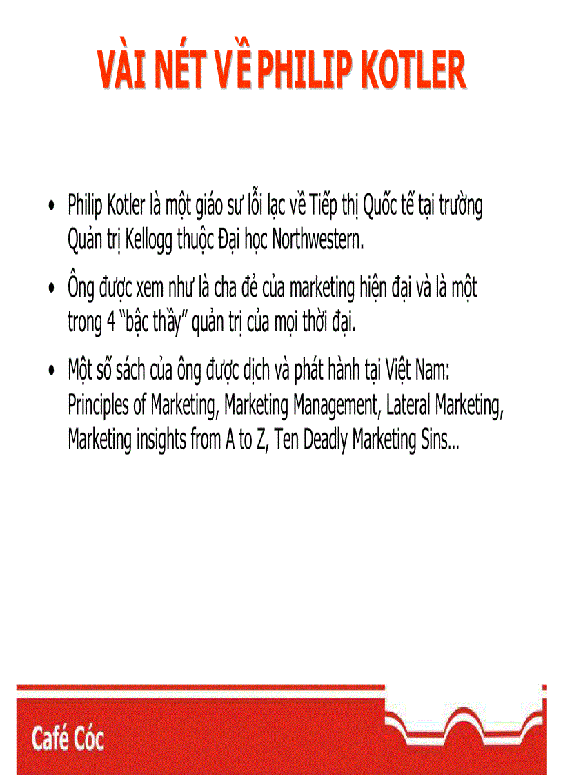 image for page Nội dung buổi Marketing cho thời đại mới của Philip Kotler tại Việt Nam