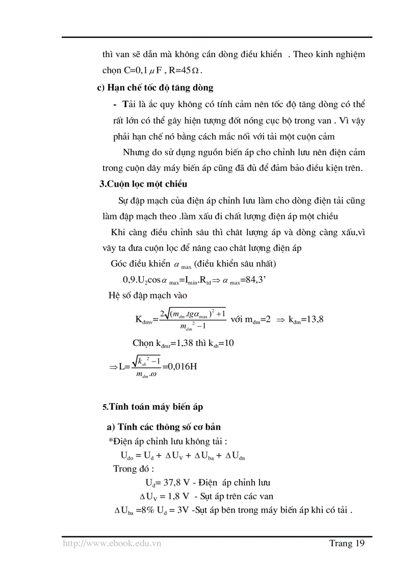 image for page Thiết kế nguồn nạp ác quy Bộ nguồn phải đảm bảo hai chế độ nạp nạp ổn định dòng điện và nạp ổn điện áp Khi ác quy đã đầy phải ngắt nguồn nạp