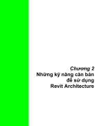Những kỹ năng căn bản để sử dụng Revit Architecture