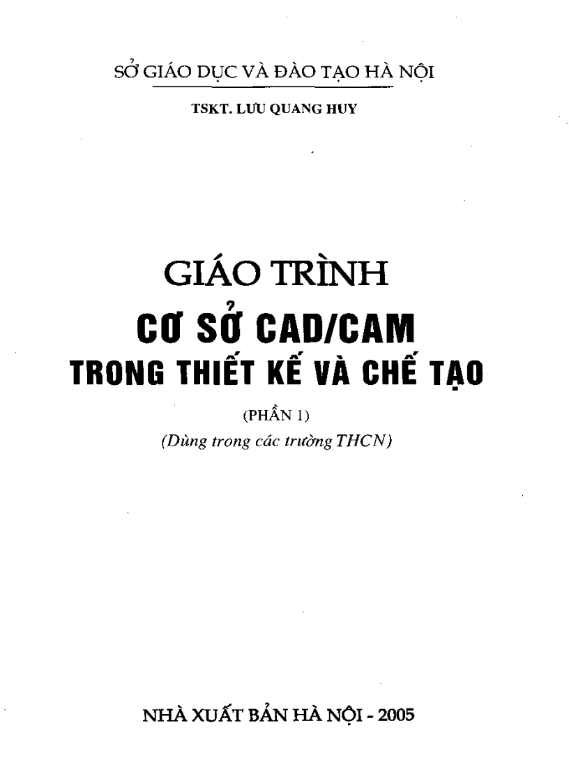 image for page Giáo trình Cơ Sở CAD CAM Trong Thiết Kế Và Chế Tạo