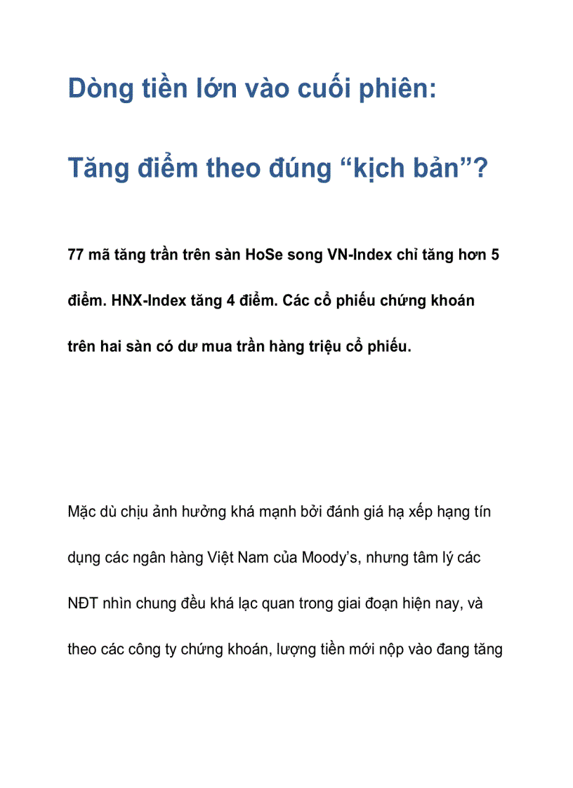 image for page Dòng tiền lớn vào cuối phiên Tăng điểm theo đúng kịch bản