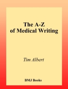 The A Z of Medical Writing