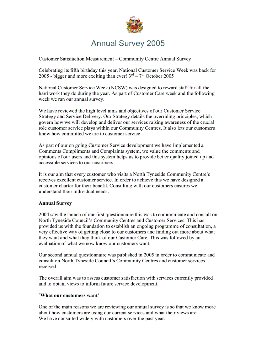 Annual Survey 2005 Customer Satisfaction Measurement Community Centre Annual Survey