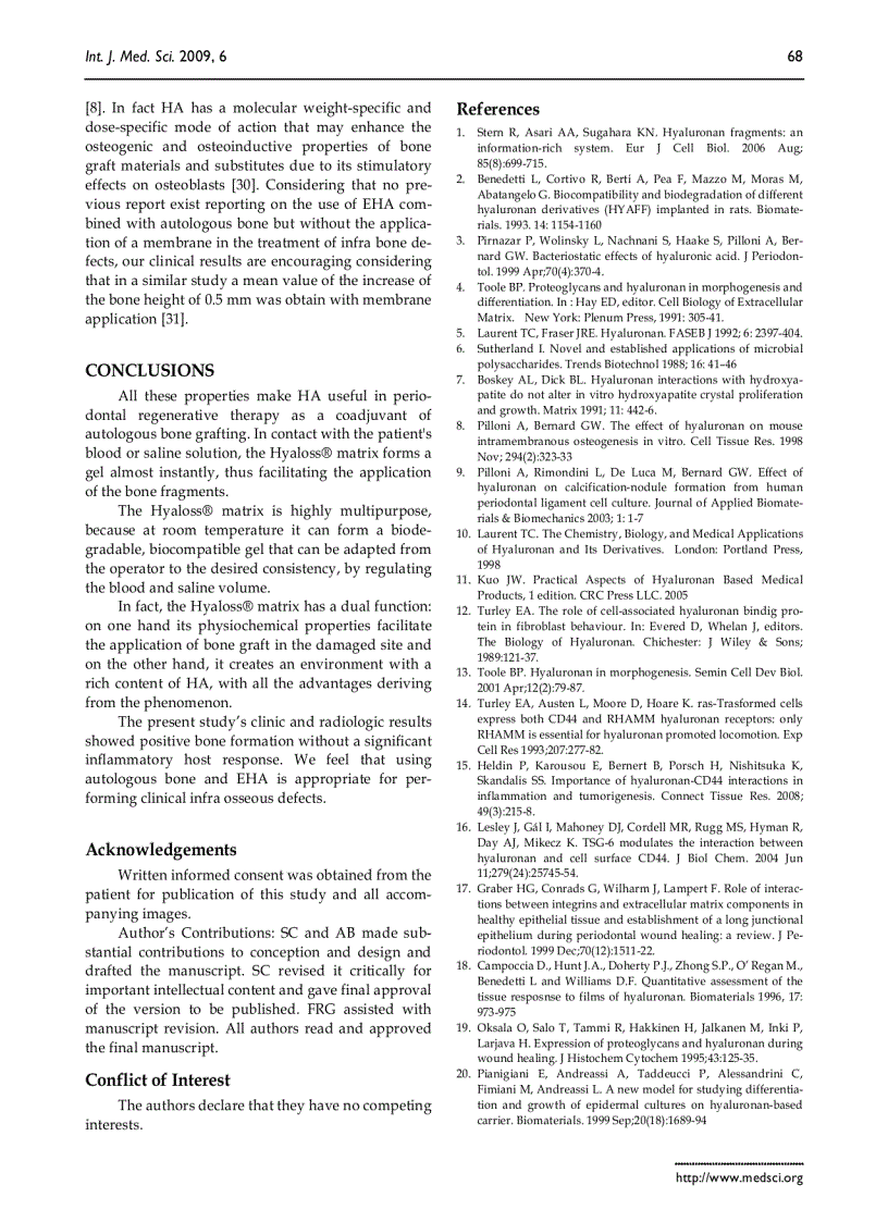 Báo cáo y học Esterified Hyaluronic Acid and Autologous Bone in the Surgical Correction of the Infra Bone Defects