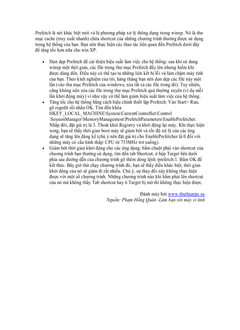 image for page Tăng tốc Win XP bằng cách hiệu chỉnh các thiết lập Prefetch